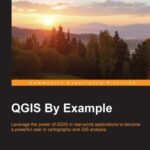 خرید و دانلود نسخه کامل کتاب QGIS By Example