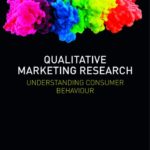 خرید و دانلود نسخه کامل کتاب Qualitative marketing research: understanding consumer behaviour