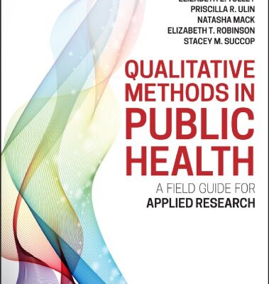 خرید و دانلود نسخه کامل کتاب Qualitative Methods In Public Health. A field guide for applied research