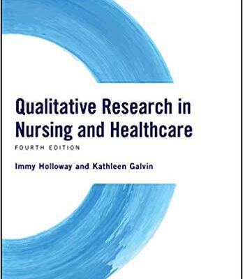 خرید و دانلود نسخه کامل کتاب Qualitative Research in Nursing and Healthcare 4th Edition