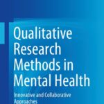 خرید و دانلود نسخه کامل کتاب Qualitative Research Methods in Mental Health: Innovative and Collaborative Approaches