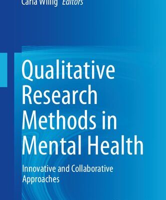 خرید و دانلود نسخه کامل کتاب Qualitative Research Methods in Mental Health: Innovative and Collaborative Approaches