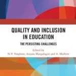 خرید و دانلود نسخه کامل کتاب Quality and Inclusion in Education: The Persisting Challenges