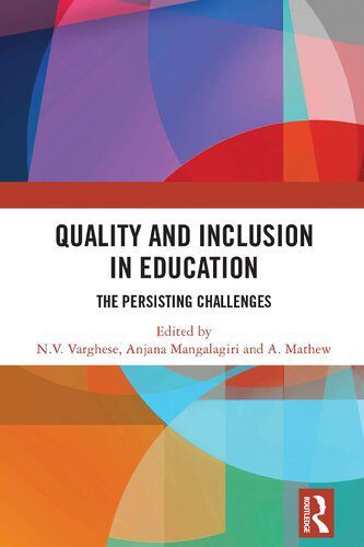 خرید و دانلود نسخه کامل کتاب Quality and Inclusion in Education: The Persisting Challenges_68c6977dea58e.jpeg خرید و دانلود نسخه کامل کتاب Quality and Inclusion in Education: The Persisting Challenges