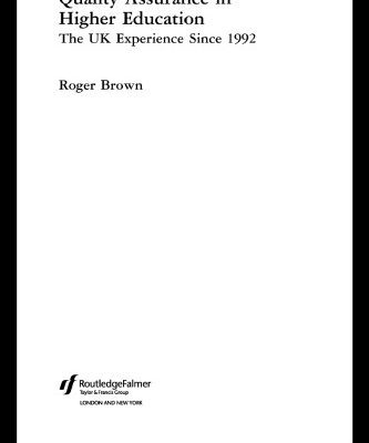 خرید و دانلود نسخه کامل کتاب Quality Assurance in Higher Education: The UK Experience Since 1992