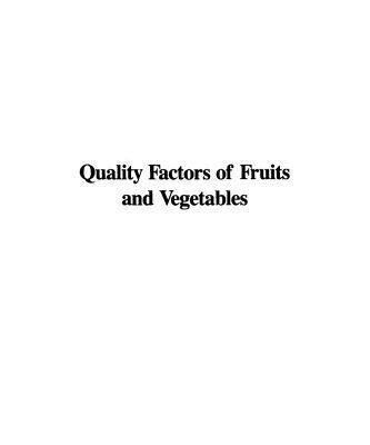 خرید و دانلود نسخه کامل کتاب Quality Factors of Fruits and Vegetables. Chemistry and Technology