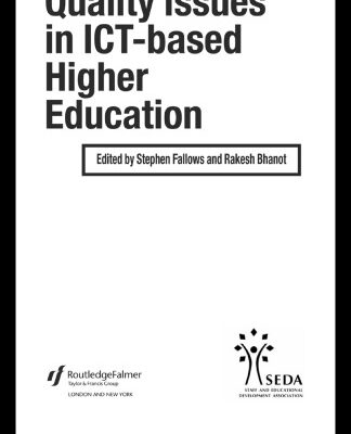 خرید و دانلود نسخه کامل کتاب Quality Issues in ICT-based Higher Education (Staff and Educational Development)