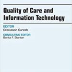 خرید و دانلود نسخه کامل کتاب Quality of Care and Information Technology, An Issue of Pediatric Clinics of North America (The Clinics Internal Medicine)