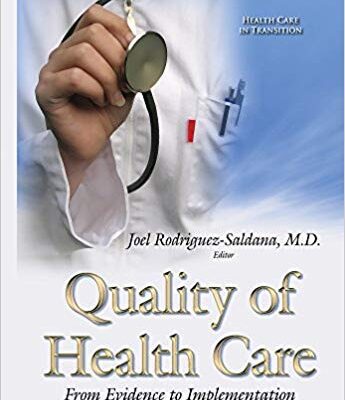 خرید و دانلود نسخه کامل کتاب Quality of Health Management From Evidence to Implementation (Health Care in Transition)