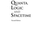 خرید و دانلود نسخه کامل کتاب Quanta, logic and spacetime