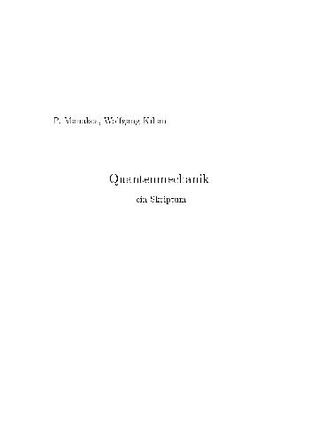 خرید و دانلود نسخه کامل کتاب Quantenmechanik 001_68bdf40e025f9.jpeg خرید و دانلود نسخه کامل کتاب Quantenmechanik 001