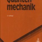 خرید و دانلود نسخه کامل کتاب Quantenmechanik 2 Auflage