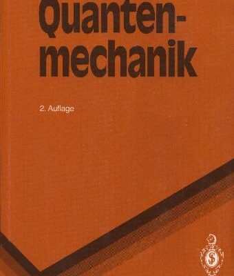 خرید و دانلود نسخه کامل کتاب Quantenmechanik 2 Auflage