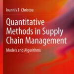 خرید و دانلود نسخه کامل کتاب Quantitative Methods in Supply Chain Management: Models and Algorithms