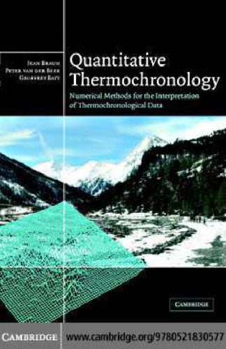 خرید و دانلود نسخه کامل کتاب Quantitative Thermochronology: Numerical Methods for the Interpretation of Thermochronological Data_68c23dcce78e8.jpeg خرید و دانلود نسخه کامل کتاب Quantitative Thermochronology: Numerical Methods for the Interpretation of Thermochronological Data