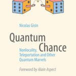 خرید و دانلود نسخه کامل کتاب Quantum Chance: Nonlocality, Teleportation and Other Quantum Marvels
