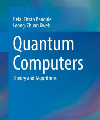 خرید و دانلود نسخه کامل کتاب Quantum Computers: Theory and Algorithms