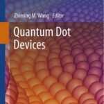خرید و دانلود نسخه کامل کتاب Quantum Dot Devices