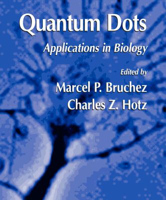 خرید و دانلود نسخه کامل کتاب Quantum Dots: Applications in Biology