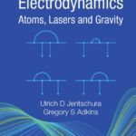 خرید و دانلود نسخه کامل کتاب Quantum Electrodynamics: Atoms, Lasers and Gravity