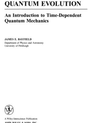 خرید و دانلود نسخه کامل کتاب Quantum evolution: introduction to time-dependent quantum mechanics