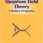 خرید و دانلود نسخه کامل کتاب Quantum field theory a modern perspective