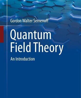 خرید و دانلود نسخه کامل کتاب Quantum Field Theory – An Introduction