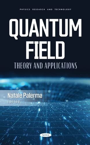 خرید و دانلود نسخه کامل کتاب Quantum Field Theory and Applications_68bd1fc550783.jpeg خرید و دانلود نسخه کامل کتاب Quantum Field Theory and Applications