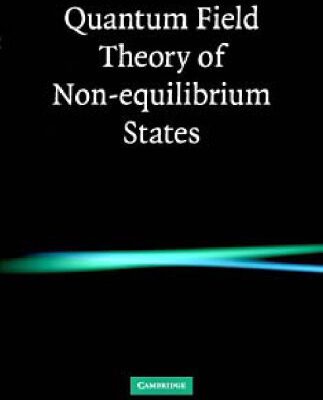 خرید و دانلود نسخه کامل کتاب Quantum Field Theory of Non-equilibrium States