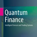 خرید و دانلود نسخه کامل کتاب Quantum Finance: Intelligent Forecast and Trading Systems – Original PDF