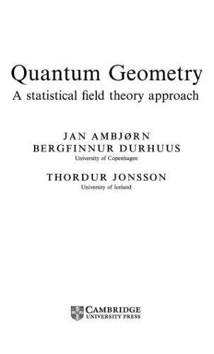 خرید و دانلود نسخه کامل کتاب Quantum Geometry – A Statistical Field Theory Approach_68be10aa7bc6b.jpeg خرید و دانلود نسخه کامل کتاب Quantum Geometry – A Statistical Field Theory Approach