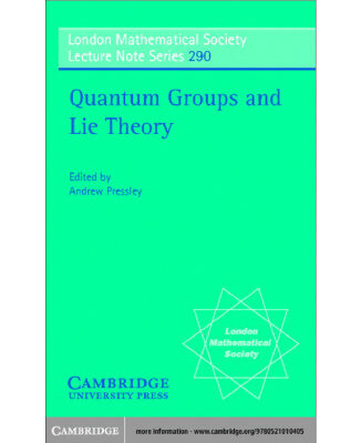 خرید و دانلود نسخه کامل کتاب Quantum Groups and Lie Theory