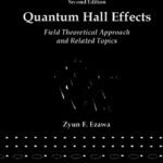 خرید و دانلود نسخه کامل کتاب Quantum Hall Effects: Field Theorectical Approach and Related Topics