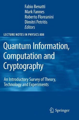خرید و دانلود نسخه کامل کتاب Quantum Information, Computation and Cryptography: An Introductory Survey of Theory, Technology and Experiments_68bde3df29ff7.jpeg خرید و دانلود نسخه کامل کتاب Quantum Information, Computation and Cryptography: An Introductory Survey of Theory, Technology and Experiments