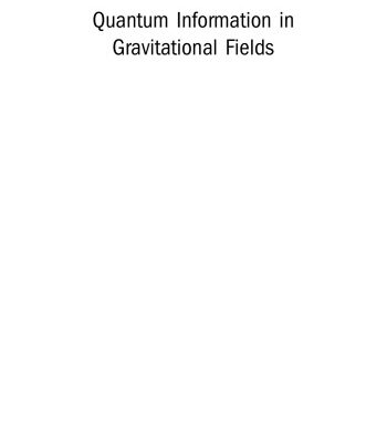 خرید و دانلود نسخه کامل کتاب Quantum Information in Gravitational Fields