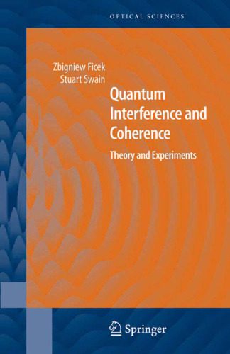 خرید و دانلود نسخه کامل کتاب Quantum Interference and Coherence Theory and Experiments_68be1205eb5bc.jpeg خرید و دانلود نسخه کامل کتاب Quantum Interference and Coherence Theory and Experiments
