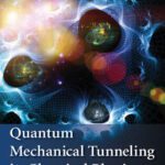 خرید و دانلود نسخه کامل کتاب Quantum Mechanical Tunneling in Chemical Physics
