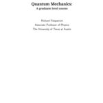 خرید و دانلود نسخه کامل کتاب Quantum Mechanics: A Graduate Level Course