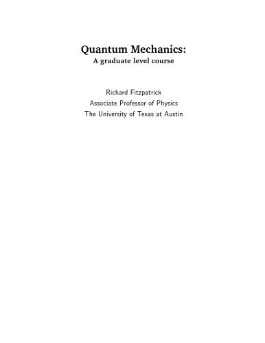 خرید و دانلود نسخه کامل کتاب Quantum Mechanics: A Graduate Level Course_68bd2d9a7f923.jpeg خرید و دانلود نسخه کامل کتاب Quantum Mechanics: A Graduate Level Course