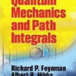 خرید و دانلود نسخه کامل کتاب Quantum Mechanics and Path Integrals