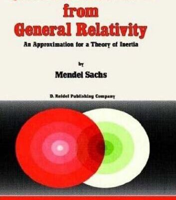 خرید و دانلود نسخه کامل کتاب Quantum Mechanics from General Relativity: An Approximation for a Theory of Inertia