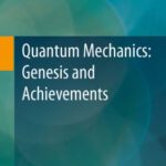 خرید و دانلود نسخه کامل کتاب Quantum Mechanics: Genesis and Achievements