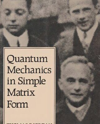 خرید و دانلود نسخه کامل کتاب Quantum mechanics in simple matrix form-Wiley-Interscience