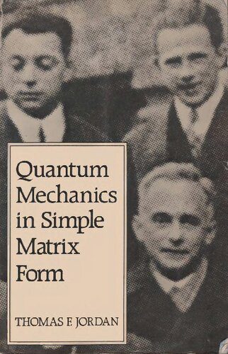 خرید و دانلود نسخه کامل کتاب Quantum mechanics in simple matrix form-Wiley-Interscience_68bd1f8bb2817.jpeg خرید و دانلود نسخه کامل کتاب Quantum mechanics in simple matrix form-Wiley-Interscience
