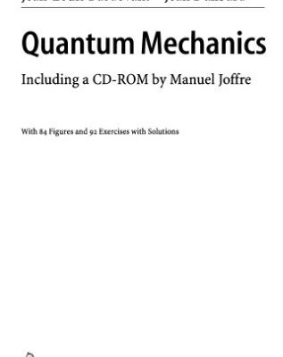 خرید و دانلود نسخه کامل کتاب Quantum mechanics: including a CD-ROM by Manuel Joffre