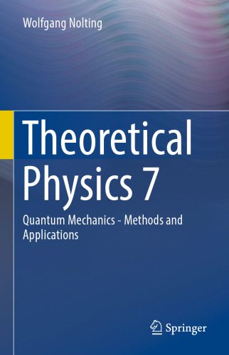 خرید و دانلود نسخه کامل کتاب Quantum Mechanics – Methods and Applications_68bd3579a4000.jpeg خرید و دانلود نسخه کامل کتاب Quantum Mechanics – Methods and Applications