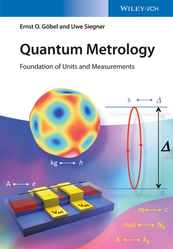 خرید و دانلود نسخه کامل کتاب Quantum Metrology: Foundation of Units and Measurements_68bd568a8fe67.jpeg خرید و دانلود نسخه کامل کتاب Quantum Metrology: Foundation of Units and Measurements