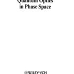 خرید و دانلود نسخه کامل کتاب Quantum optics in phase space