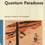 خرید و دانلود نسخه کامل کتاب Quantum paradoxes: quantum theory for the perplexed