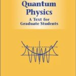 خرید و دانلود نسخه کامل کتاب Quantum Physics A Text for Graduate Students
